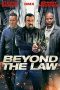 Beyond the Law Nonton Film Beyond the Law