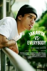 Nonton Film Indo Jakarta Vs Everybody (2020) Full Movie | http://5.189.152.157/
