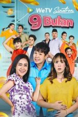 Nonton Film Seri Indo 9 Bulan (2021) Full Movie | http://5.189.152.157/